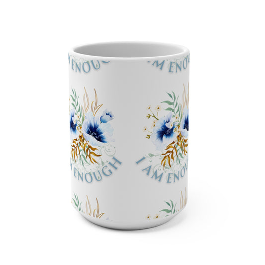 Mug: I Am Enough